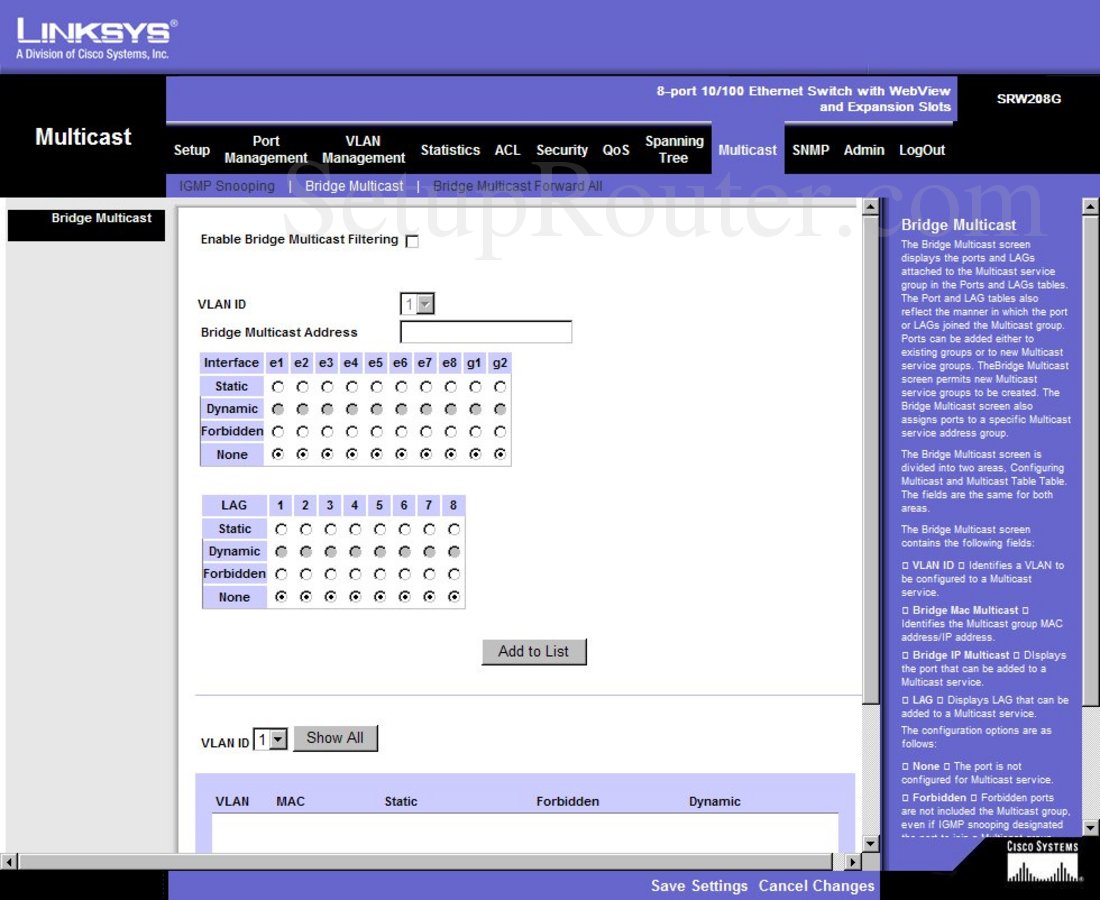 Linksys SRW208G Screenshot Bridge Multicast